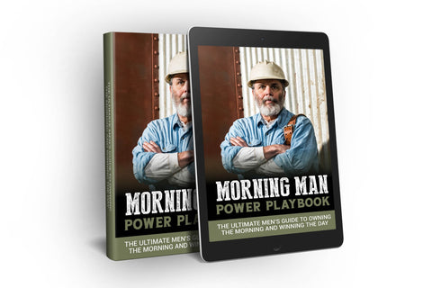 Power Playbook: The Ultimate Men's Guide to Owning the Morning and Winning the Day