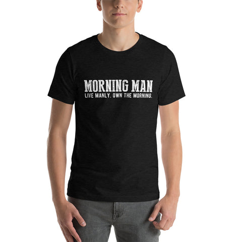 Morning Man T-shirt